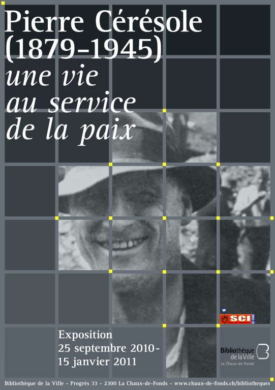 Exhibtion: Pierre Ceresole (1879 – 1945) - A lifetime serving Peace